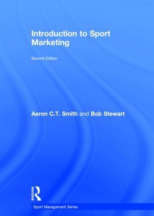 Introduction to Sport Marketing: Second edition