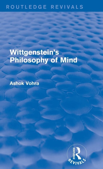 Wittgensteins Philosophy of Mind (Routledge Revivals)