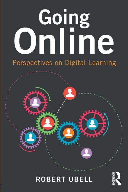 Going Online: Perspectives on Digital Learning