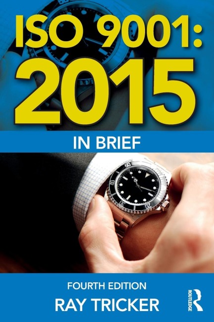 ISO 9001: 2015 In Brief