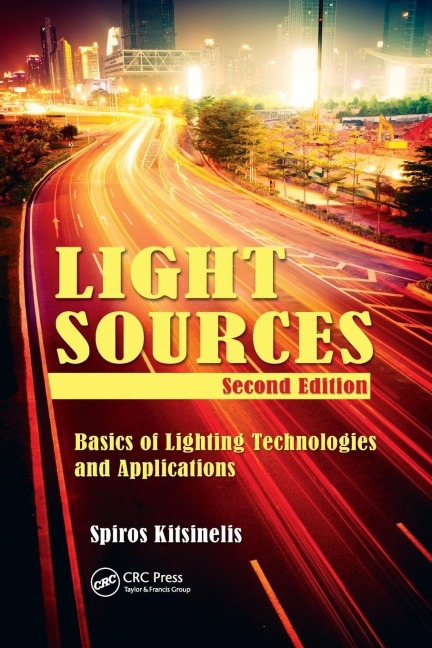 Light Sources: Basics of Lighting Technologies and Applications