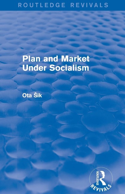 Plan and Market Under Socialism