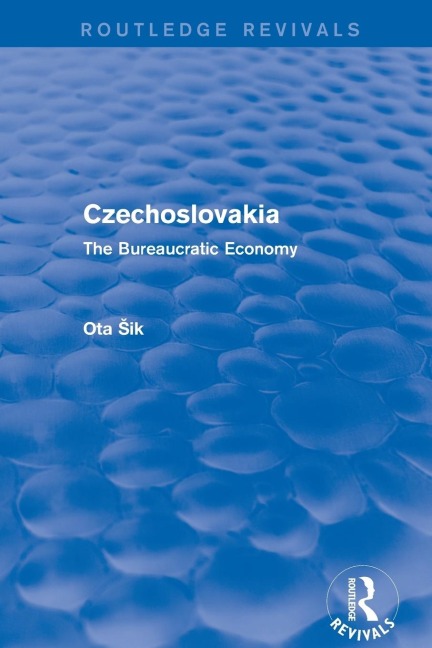Czechoslovakia: The Bureaucratic Economy