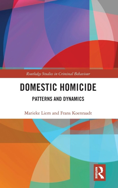 Domestic Homicide: Patterns and Dynamics