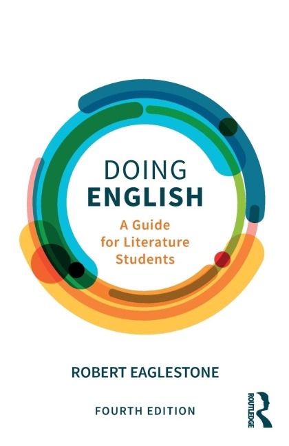 Doing English: A Guide for Literature Students
