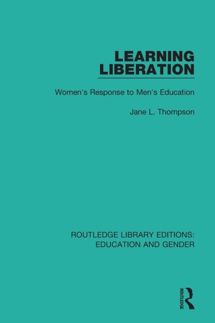 Learning Liberation: Womens Response to Mens Education