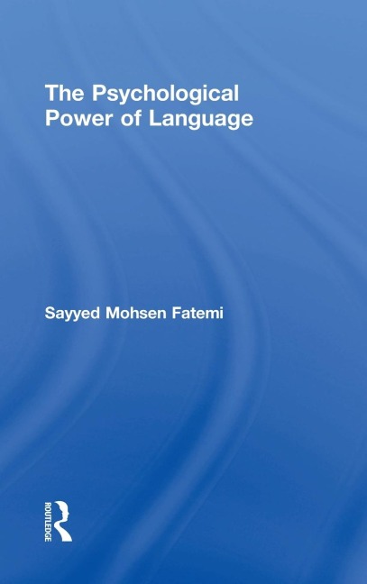 The Psychological Power of Language