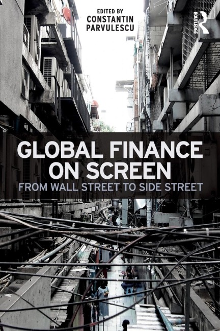 Global Finance on Screen: From Wall Street to Side Street