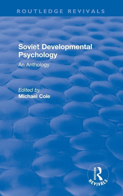 Revival: Soviet Developmental Psychology: An Anthology (1977)
