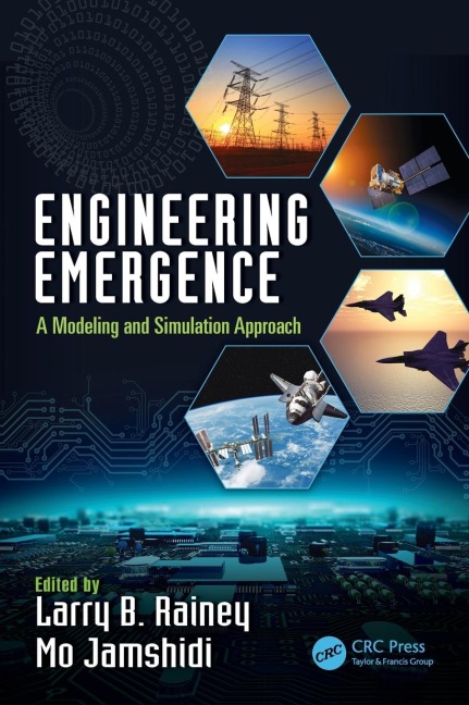 Engineering Emergence: A Modeling and Simulation Approach