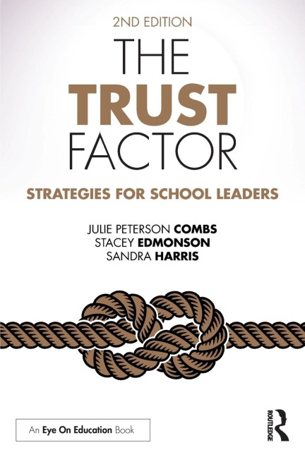 The Trust Factor: Strategies for School Leaders