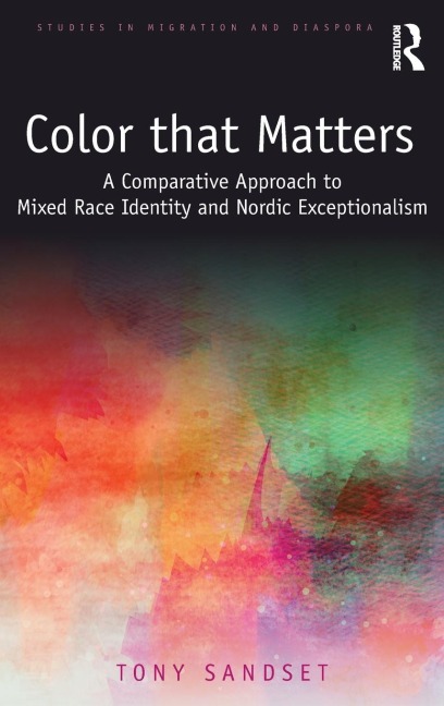 Color that Matters: A Comparative Approach to Mixed Race Identity and Nordic Exceptionalism