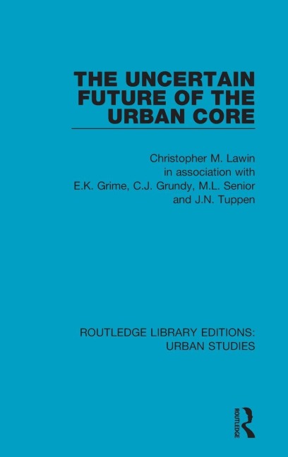 The Uncertain Future of the Urban Core