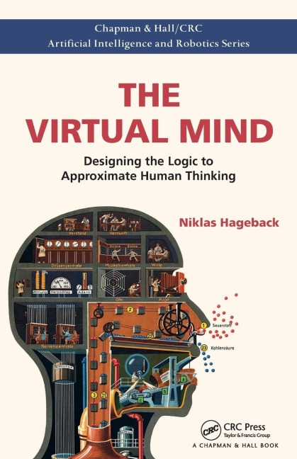The Virtual Mind: Designing the Logic to Approximate Human Thinking