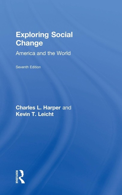 Exploring Social Change: America and the World