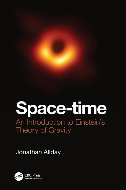 Space-time: An Introduction to Einsteins Theory of Gravity