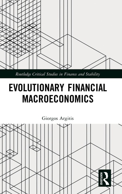 Evolutionary Financial Macroeconomics