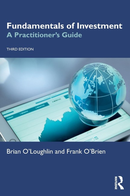 Fundamentals of Investment: A Practitioners Guide