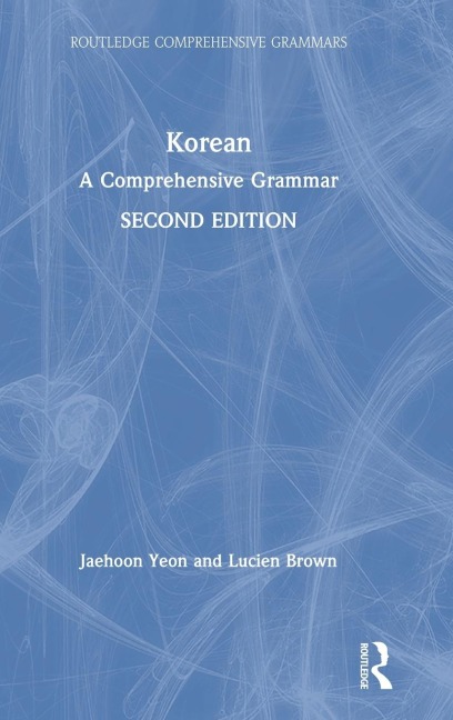 Korean: A Comprehensive Grammar