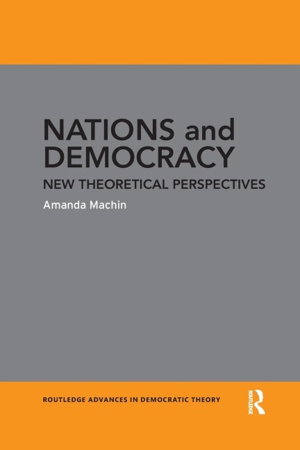 Nations and Democracy: New Theoretical Perspectives