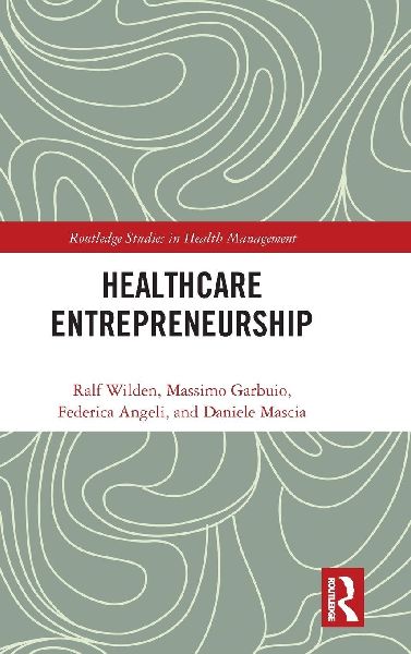 Entrepreneurship in Healthcare