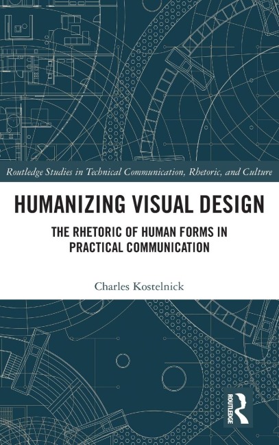 Humanizing Visual Design: The Rhetoric of Human Forms in Practical Communication