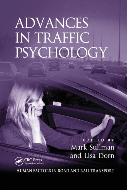 Advances in Traffic Psychology