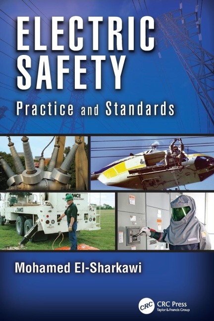 Electric Safety: Practice and Standards