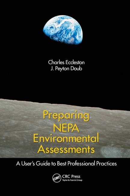 Preparing NEPA Environmental Assessments: A Users Guide to Best Professional Practices