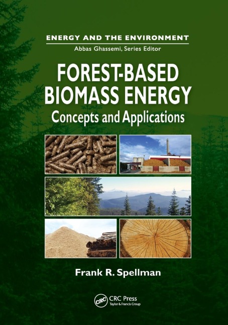 Forest-Based Biomass Energy: Concepts and Applications
