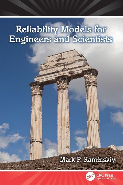 Reliability Models for Engineers and Scientists