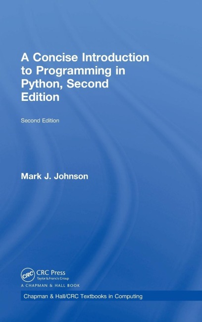 A Concise Introduction to Programming in Python
