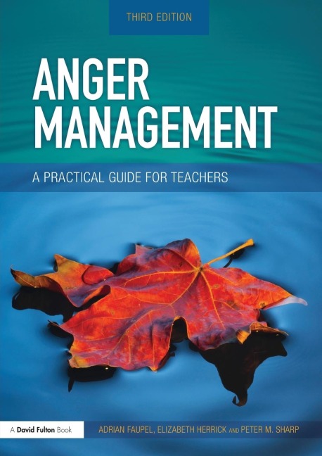 Anger Management: A Practical Guide for Teachers