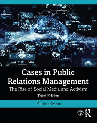 Cases in Public Relations Management The Rise of Social Media and Activism
