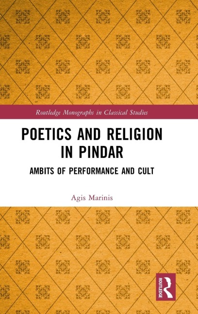 Poetics and Religion in Pindar: Ambits of Performance and Cult