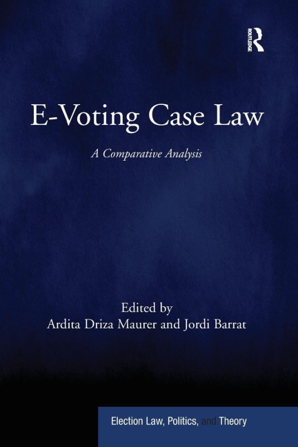 E-Voting Case Law: A Comparative Analysis