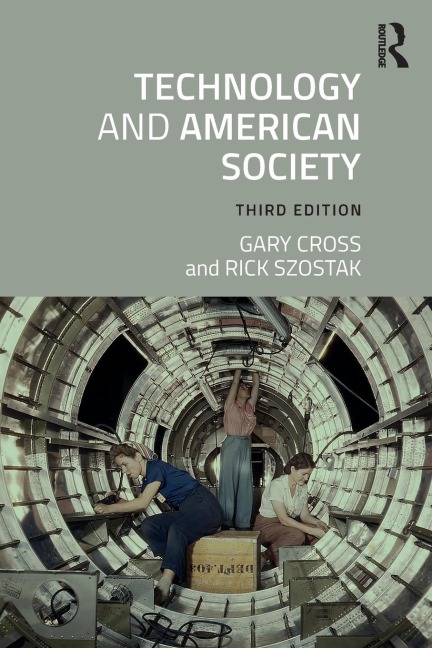 Technology and American Society: A History