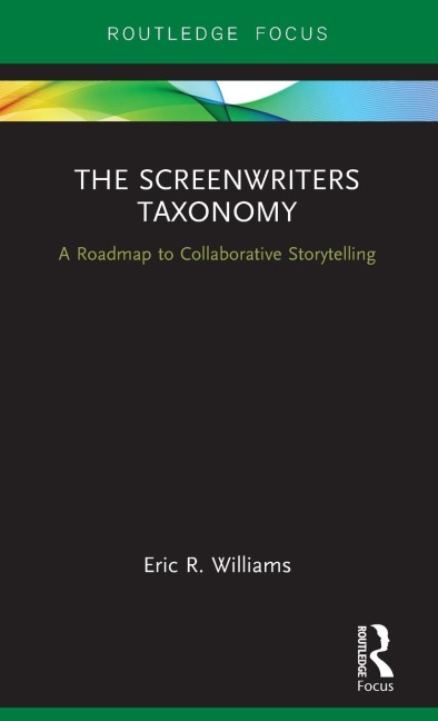 The Screenwriters Taxonomy: A Collaborative Approach to Creative Storytelling