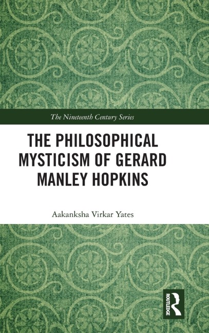 The Philosophical Mysticism of Gerard Manley Hopkins