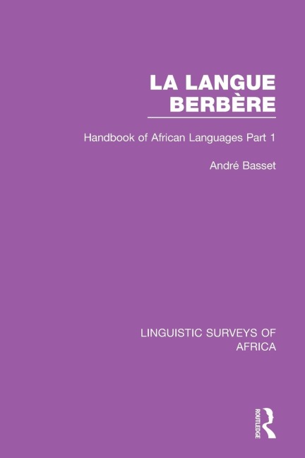 La Langue Berbère: Handbook of African Languages Part 1
