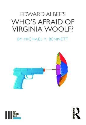 Edward Albees Whos Afraid of Virginia Woolf?