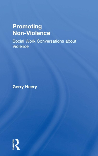 Promoting Non-Violence: Social Work Conversations about Violence
