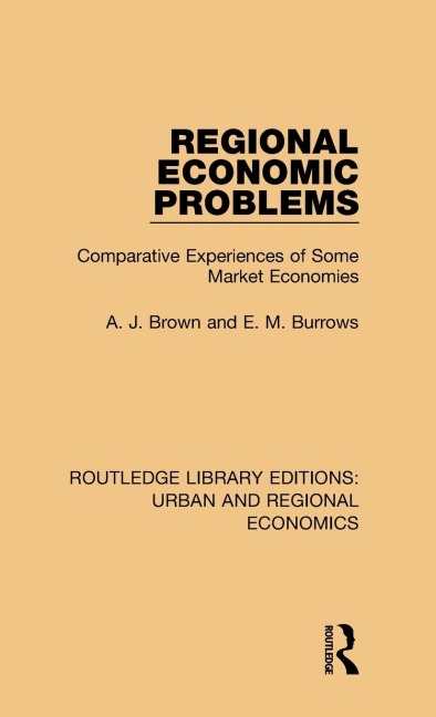 Regional Economic Problems: Comparative Experiences of Some Market Economies