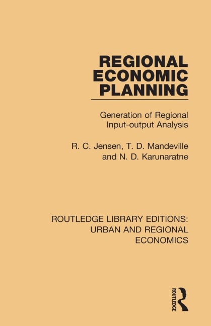 Regional Economic Planning: Generation of Regional Input-output Analysis