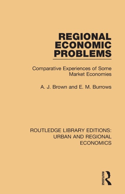 Regional Economic Problems: Comparative Experiences of Some Market Economies