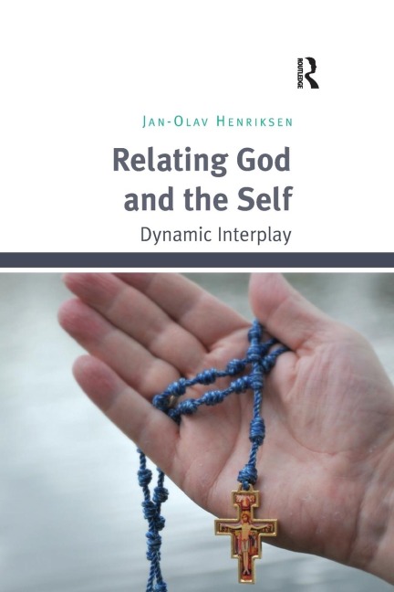 Relating God and the Self: Dynamic Interplay