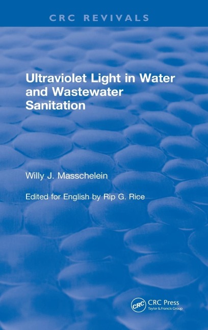 Ultraviolet Light in Water and Wastewater Sanitation (2002)