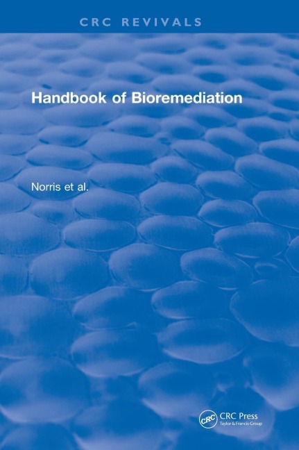 Revival: Handbook of Bioremediation (1993)