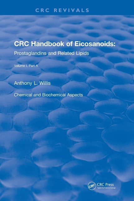 Handbook of Eicosanoids (1987): Volume I, Part A