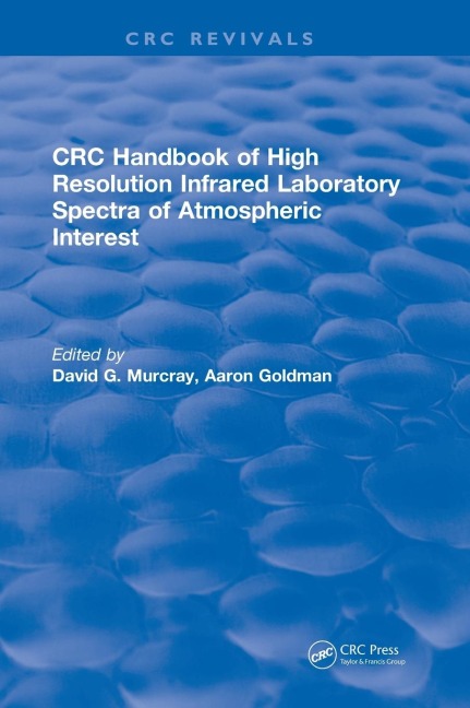Revival: Handbook of High Resolution Infrared Laboratory Spectra of Atmospheric Interest (1981)